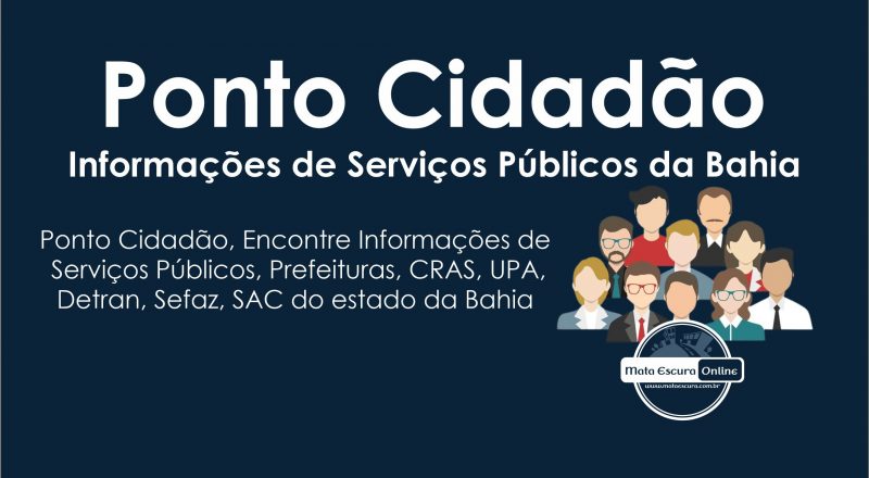 Ponto Cidadão - Informações de Serviços Públicos do Estado da Bahia